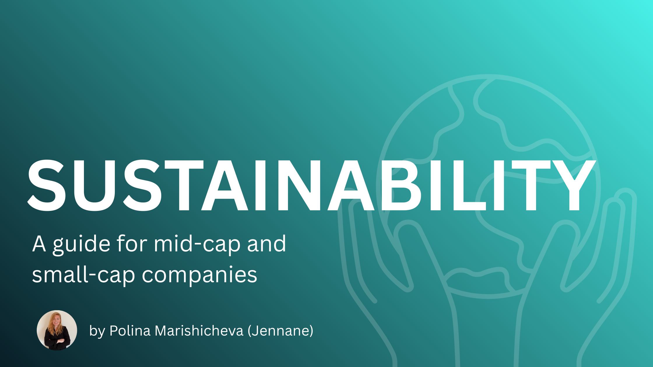 Sustainability — where to start: a guide for mid-cap and small-cap companies
